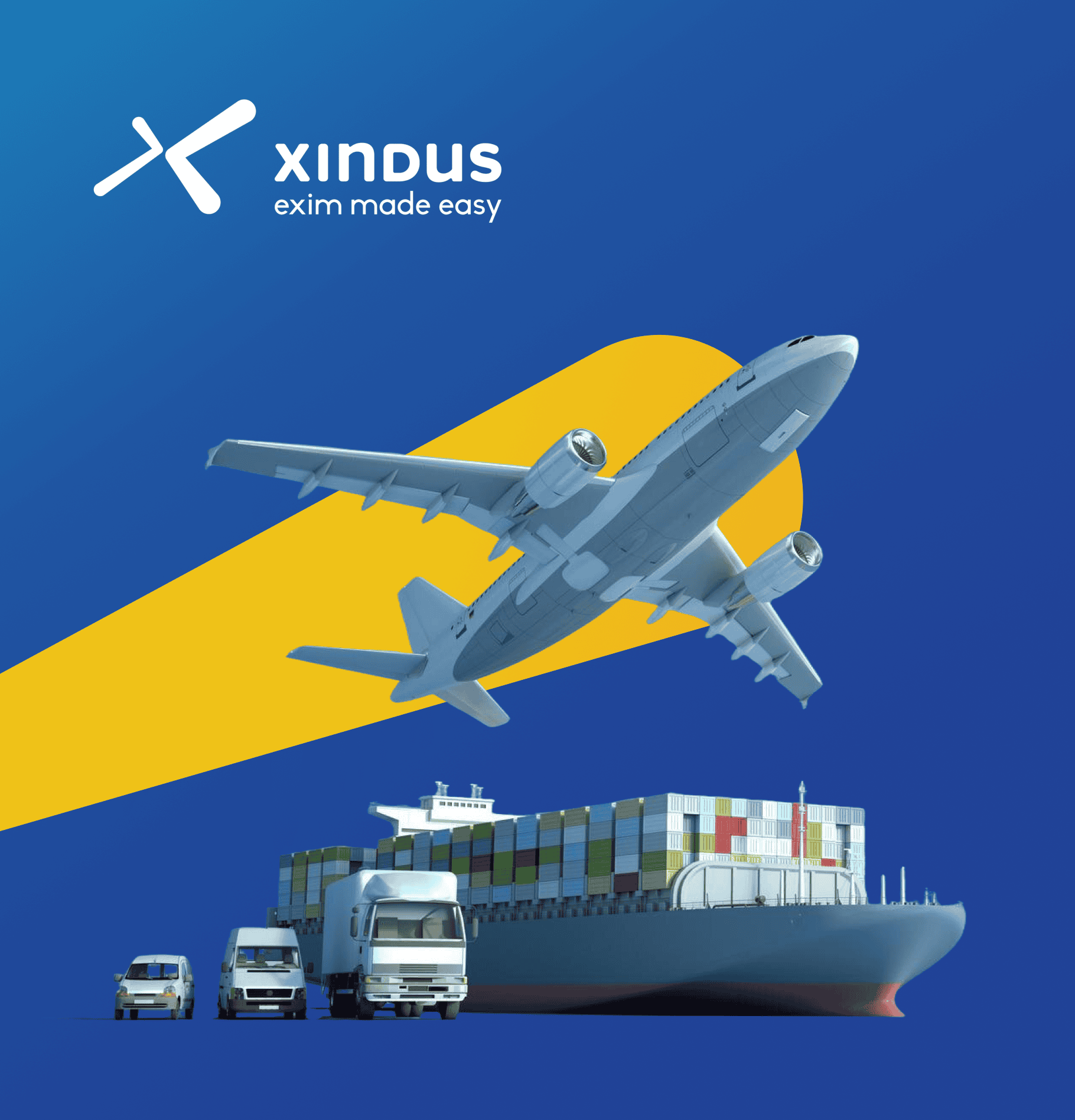 The Xindus logo and tagline 'exim made easy' above an airplane, cargo ship, and delivery vehicles representing global logistics.